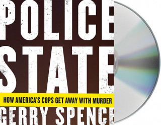 Аудио Police State Gerry Spence