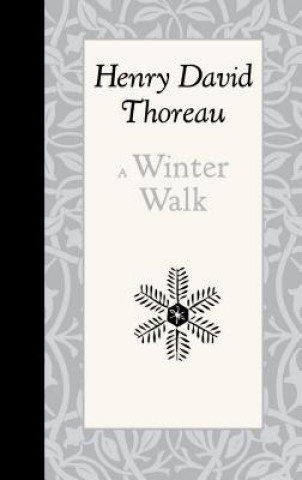 Kniha A Winter Walk Henry David Thoreau
