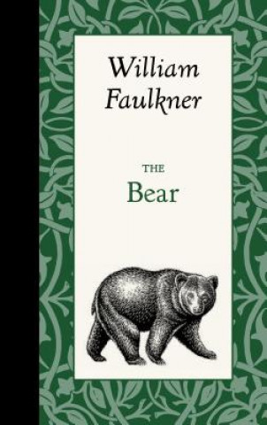 Könyv The Bear William Faulkner