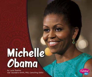 Könyv Michelle Obama Lucia Raatma