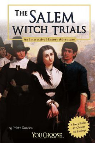 Książka The Salem Witch Trials Matt Doeden