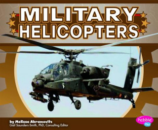 Kniha Military Helicopters Melissa Abramovitz