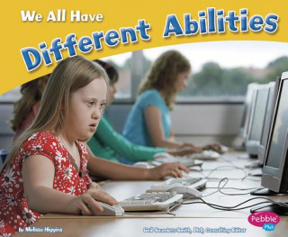 Boek We All Have Different Abilities Melissa Higgins