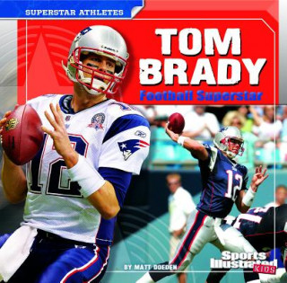 Kniha Tom Brady Matt Scheff