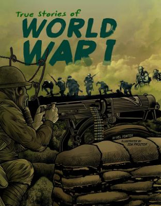 Książka True Stories of World War I Nel Yomtov