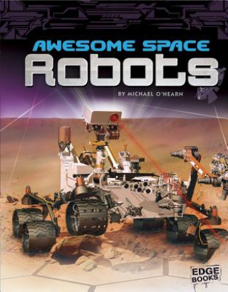 Boek Awesome Space Robots Michael O'Hearn