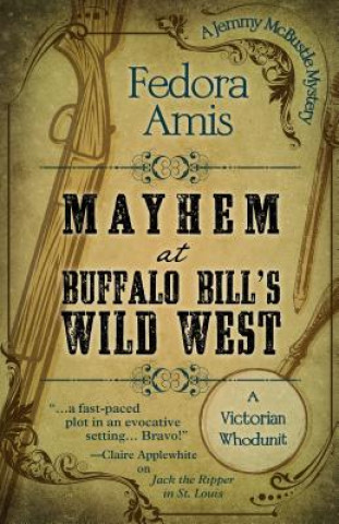 Carte Mayhem at Buffalo Bill's Wild West Fedora Amis