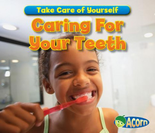 Libro Caring for Your Teeth Sian Smith