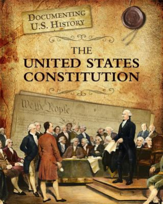 Buch The United States Constitution Liz Sonneborn