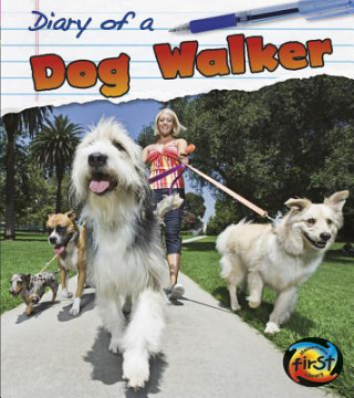 Kniha Diary of a Dog Walker Angela Royston