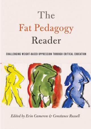 Knjiga Fat Pedagogy Reader Erin Cameron