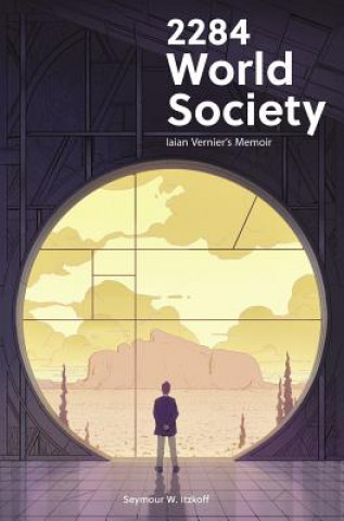 Βιβλίο 2284 World Society Seymour W. Itzkoff