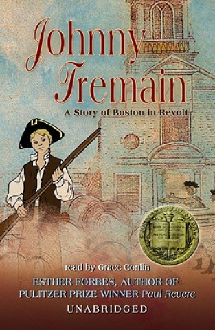 Audio Johnny Tremain Esther Forbes