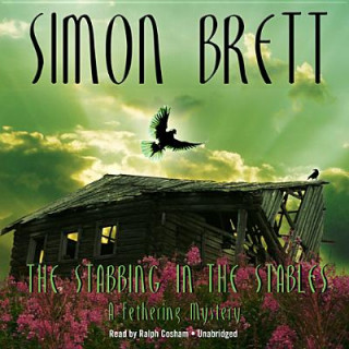 Audio The Stabbing in the Stables Simon Brett