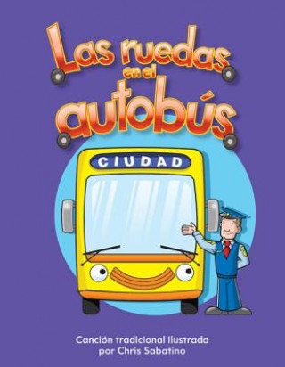 Carte Las ruedas en el autobus / The Wheels on the Bus Chris Sabatino