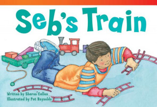 Knjiga Seb's Train Sharon Callen