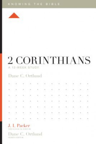 Kniha 2 Corinthians Dane C. Ortlund