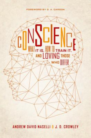 Boek Conscience Andrew David Naselli