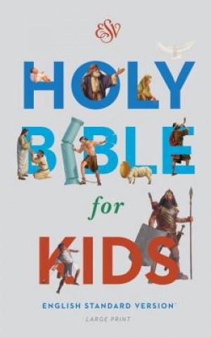 Buch ESV Holy Bible for Kids, Large Print Crossway Books