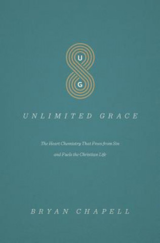 Książka Unlimited Grace Bryan Chapell