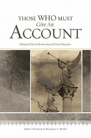 Kniha Those Who Must Give an Account John S. Hammett