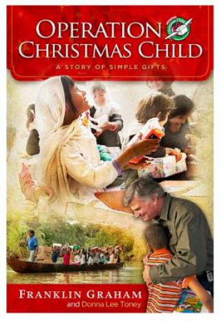 Kniha Operation Christmas Child Franklin Graham