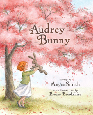 Knjiga Audrey Bunny Angie Smith