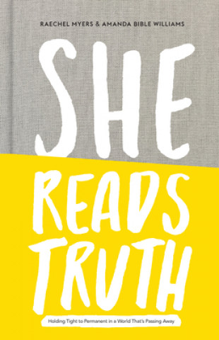 Buch She Reads Truth Raechel Myers