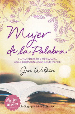 Book Mujer de la Palabra Jen Wilkin