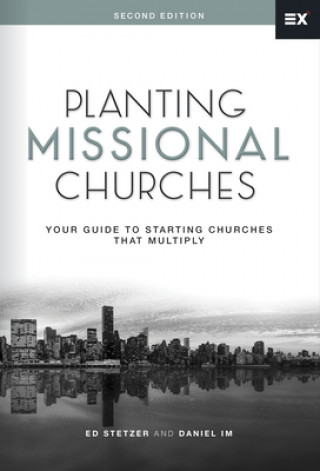 Книга Planting Missional Churches Ed Stetzer