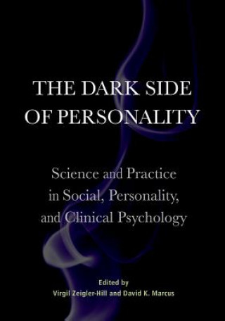 Книга Dark Side of Personality Virgil Zeigler-hill