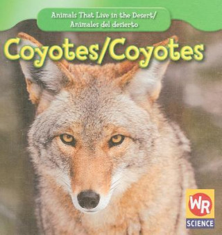 Knjiga Coyotes/ Coyotes JoAnn Early Macken