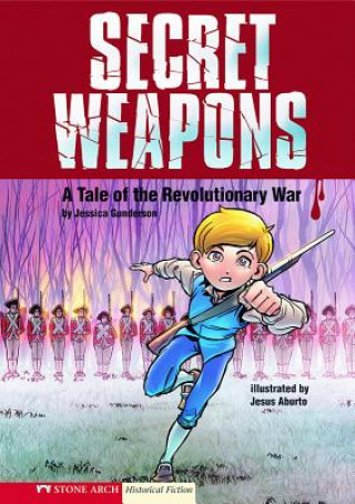 Kniha Secret Weapons J. Gunderson