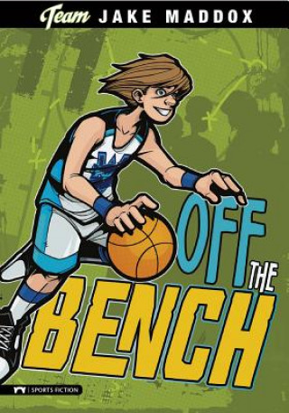 Книга Off the Bench Jake Maddox