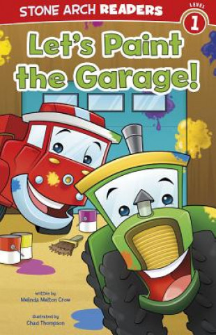 Livre Let's Paint the Garage! Melinda Melton Crow