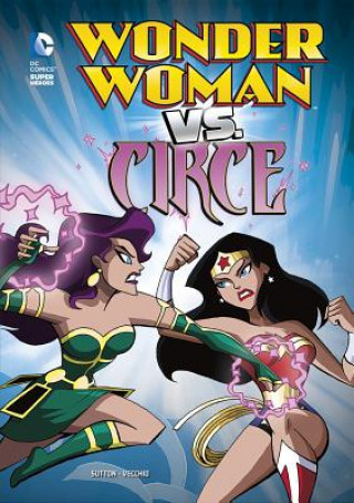 Könyv Wonder Woman Vs. Circe Laurie S Sutton