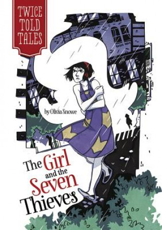 Buch The Girl and the Seven Thieves Olivia Snowe