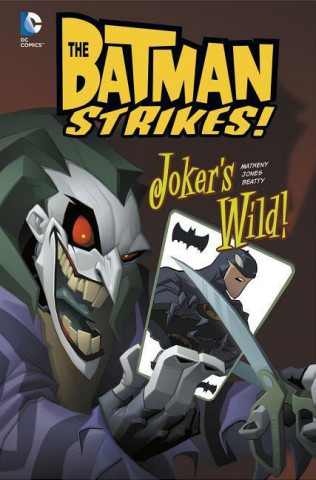 Kniha The Batman Strikes! Bill Matheny