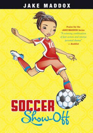 Libro Soccer Show-off Jake Maddox