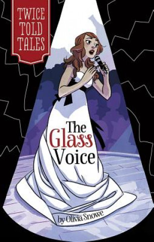 Carte The Glass Voice Olivia Snowe
