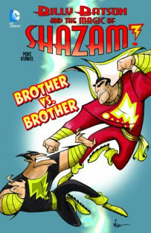 Carte Billy Batson and the Magic of Shazam! 4 Mike Kunkel