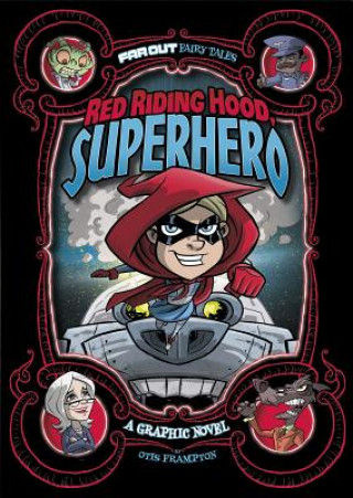 Książka Red Riding Hood, Superhero Otis Frampton