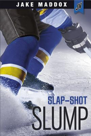 Kniha Slap-Shot Slump Jake Maddox