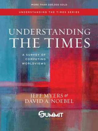 Könyv Understanding the Times Jeff Myers