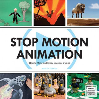 Könyv Stop Motion Animation Melvyn Ternan