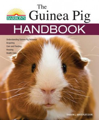 Kniha Guinea Pig Handbook Sharon L. Vanderlip