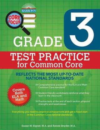 Carte Barron's Core Focus Grade 3 Test Practice for Common Core Susan M. Signet
