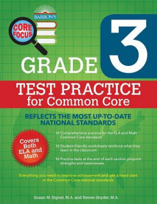 Könyv Barron's Core Focus Grade 3 Test Practice for Common Core Susan M. Signet