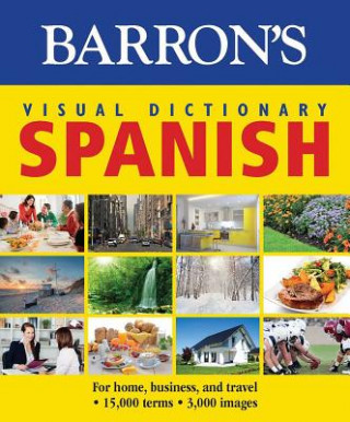 Carte Barron's Visual Dictionary Spanish Inc. Barron's Educational Series