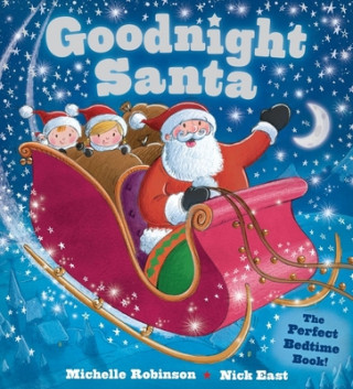 Kniha Goodnight Santa Michelle Robinson
